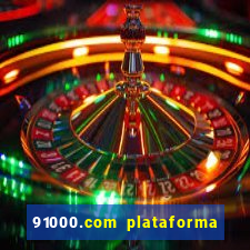 91000.com plataforma de jogos